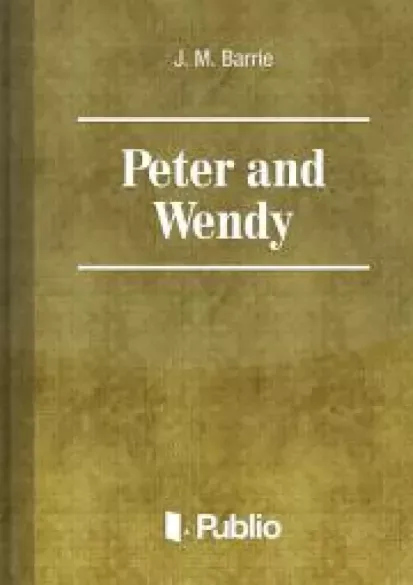 Peter and Wendy - E-könyv Olcsóbb
