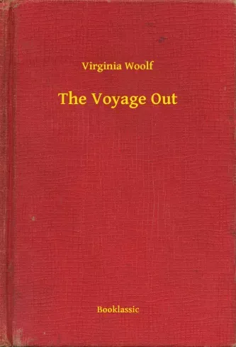 Alacsony ár The Voyage Out - E-könyv