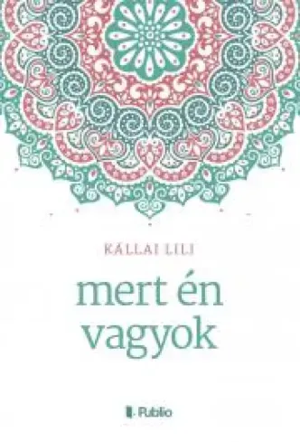 mert én vagyok - E-könyv Szuper ajánlat