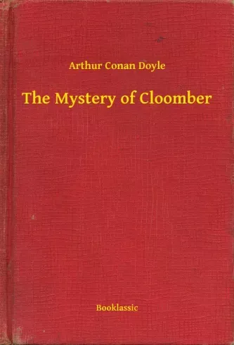 Akció The Mystery of Cloomber - E-könyv