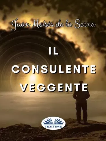 Utolsó esély Il Consulente Veggente - E-könyv