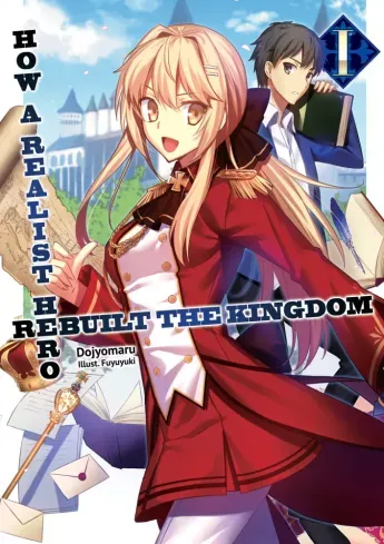 How a Realist Hero Rebuilt the Kingdom: Volume 1 - E-könyv Nézd meg most