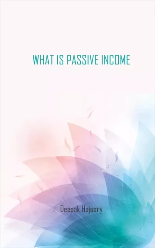 What Is Passive Income - E-könyv Vedd meg most