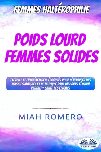 Poids Lourd Femmes Solides - E-könyv Azonnal elérhető