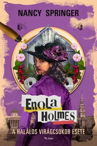 Outlet Enola Holmes: A halálos virágcsokor esete - E-könyv