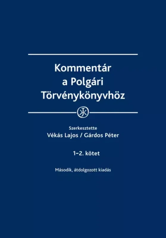 Szuper akció Kommentár a Polgári Törvénykönyvhöz - E-könyv