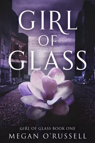 Népszerű Girl of Glass - E-könyv