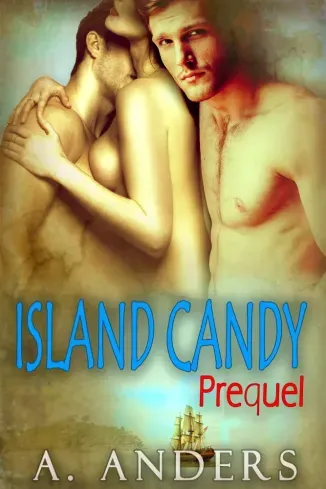 Kihagyhatatlan ajánlat Island Candy: Prequel - E-könyv