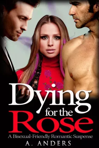 Vásárlói kedvenc Dying for the Rose - E-könyv