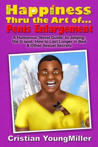 Happiness thru the Art of... Penis Enlargement - E-könyv Különleges ajánlat