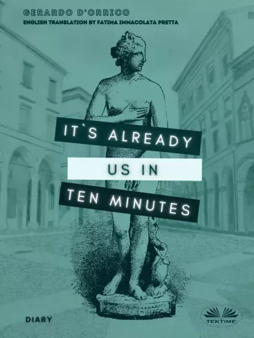 It's Already Us In Ten Minutes - E-könyv Csak ma
