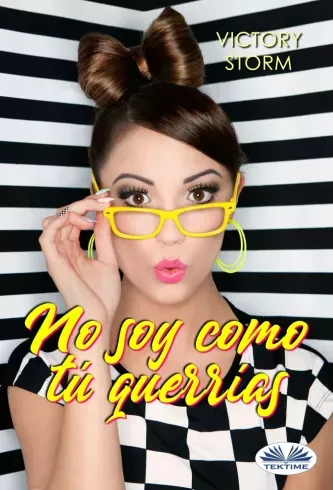 No Soy Como Tú Querrías - E-könyv Gyors kiszállítás