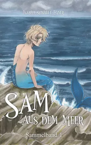 Biztonságos fizetés Sam aus dem Meer - Sammelband 1 - E-könyv