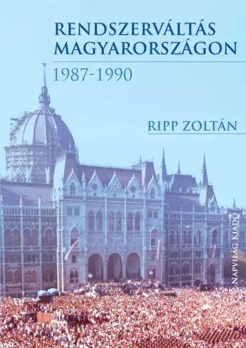 Végkiárusítás Rendszerváltás Magyarországon, 1987–1990 - E-könyv