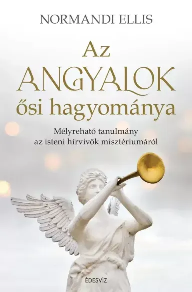 Akciós ár Az angyalok ősi hagyománya - E-könyv