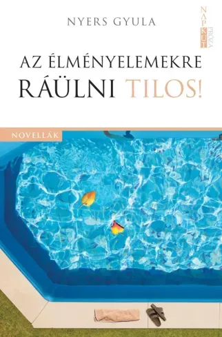 Prémium Az élményelemekre ráülni tilos! - E-könyv