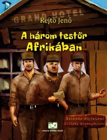 Újdonság A három testőr Afrikában - E-könyv
