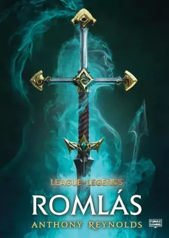 League of Legends: Romlás - E-könyv Kiárusítás