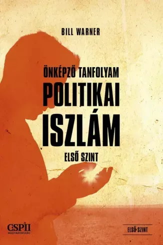 Önképző tanfolyam a politikai iszlámról - E-könyv Árengedmény