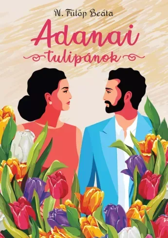 Árengedmény Adanai tulipánok - E-könyv