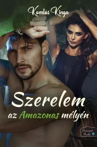 Szerelem az Amazonas mélyén - E-könyv Ne maradj le