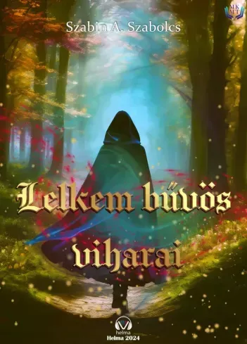Lelkem bűvös viharai - E-könyv Olcsó