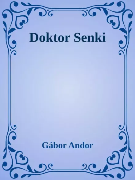 Doktor Senki - E-könyv Gyors kiszállítás