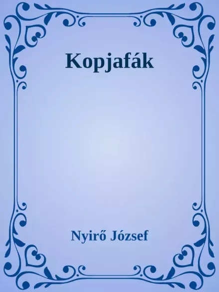 Kopjafák - E-könyv Vásárlói kedvenc