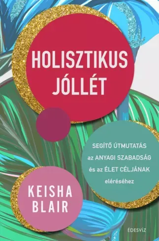 Holisztikus jóllét - E-könyv Biztonságos fizetés