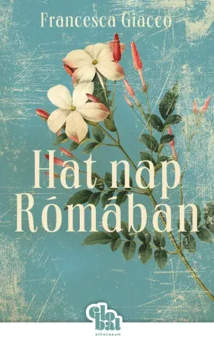 Hat nap Rómában - E-könyv Rendeld meg most