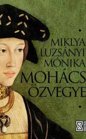 Mohács özvegye - E-könyv Csak ma