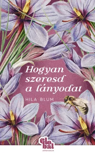 Korlátozott ajánlat Hogyan szeresd a lányodat - E-könyv
