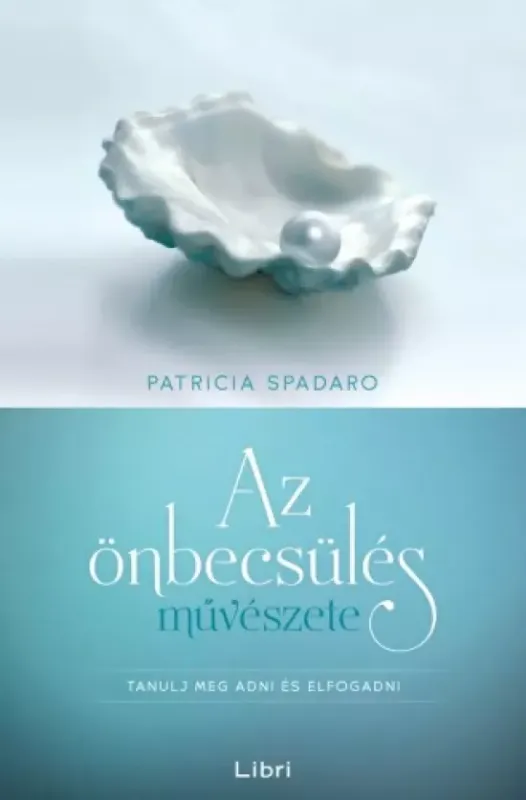 Az önbecsülés művészete - E-könyv Kihagyhatatlan ajánlat