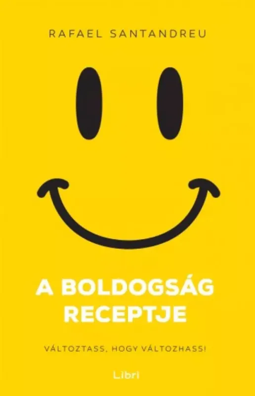 Ne maradj le A boldogság receptje - E-könyv
