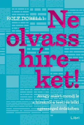 Ne olvass híreket! - E-könyv Biztonságos vásárlás