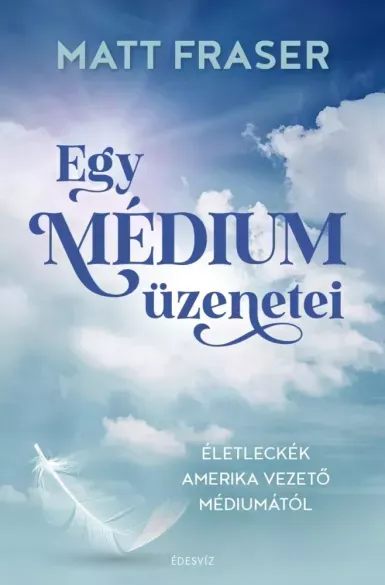 Kedvezményes ár Egy médium üzenetei - E-könyv