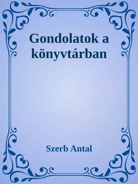 Utolsó esély Gondolatok a könyvtárban - E-könyv