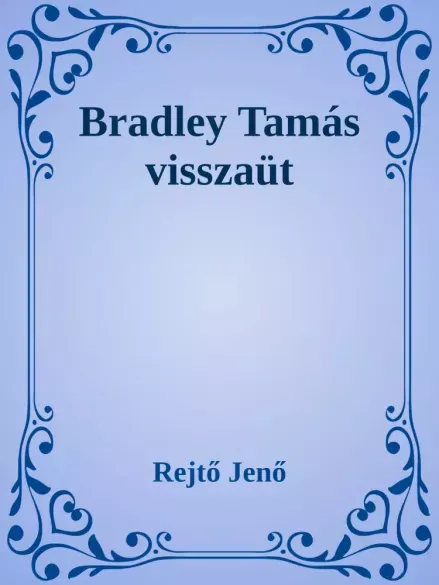 Szezonális akció Bradley Tamás visszaüt - E-könyv