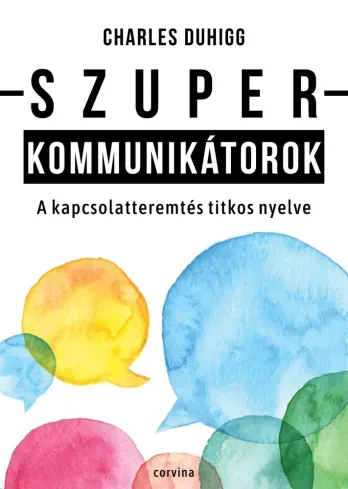 Szuperkommunikátorok - E-könyv Korlátozott ajánlat