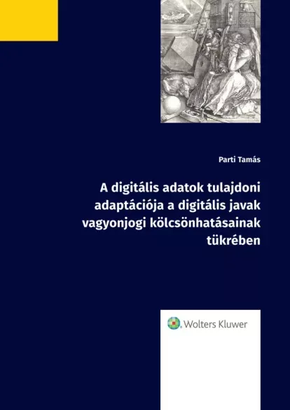 A digitális adatok tulajdoni adaptációja - E-könyv Olcsóbb
