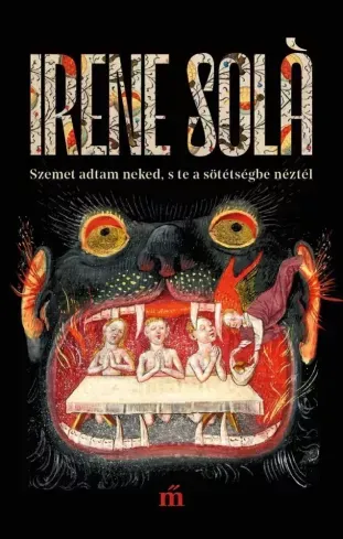 Szemet adtam neked, s te a sötétségbe néztél - E-könyv Kedvezmény