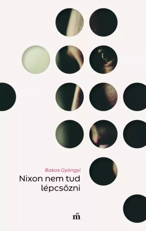 Legjobb ár Nixon nem tud lépcsőzni - E-könyv