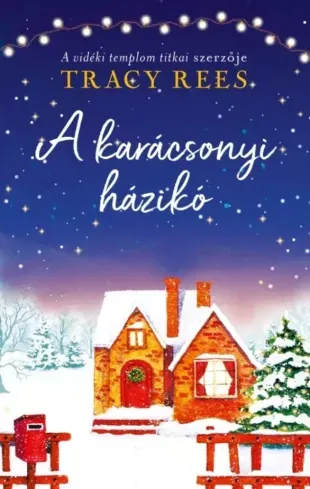 A karácsonyi házikó - E-könyv Vásárlói kedvenc