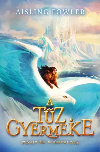 A tűz gyermeke - E-könyv Szuper akció