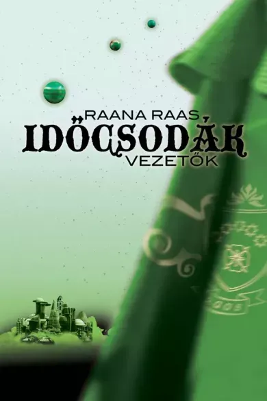 Időcsodák 4. – Vezetők - E-könyv Kiárusítás