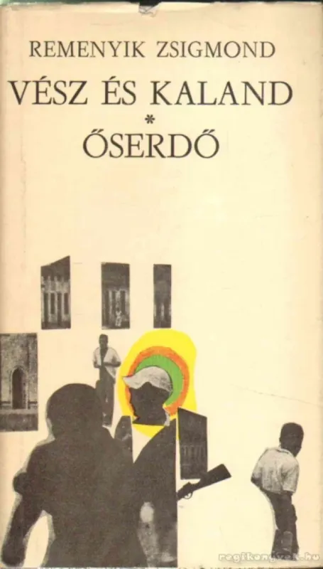 Vész és kaland / Őserdő Azonnal elérhető