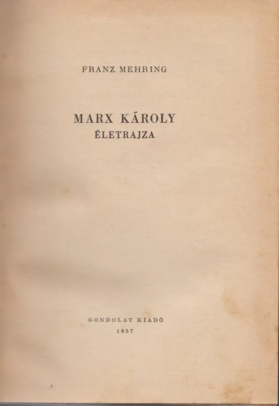 Prémium Marx Károly életrajza