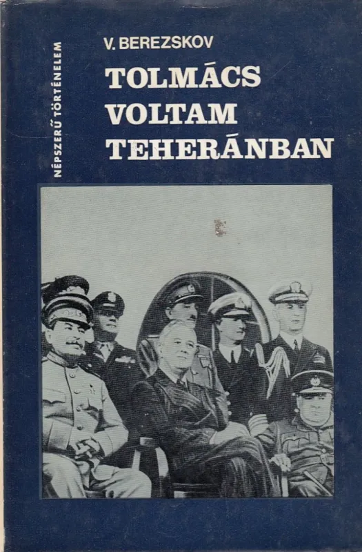 Bestseller Tolmács voltam Teheránban