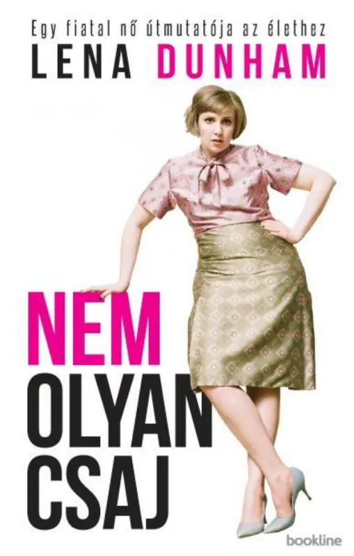 Nem olyan csaj Kihagyhatatlan ajánlat