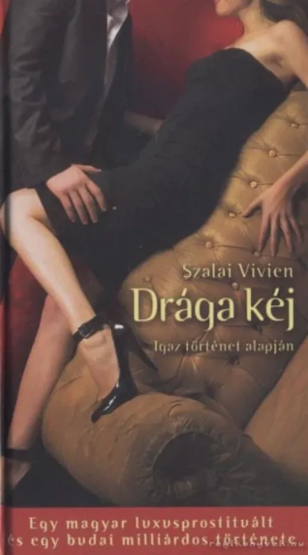 Drága kéj Csak ma